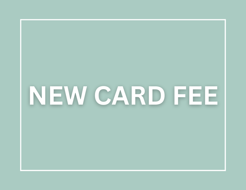 New Card Fee