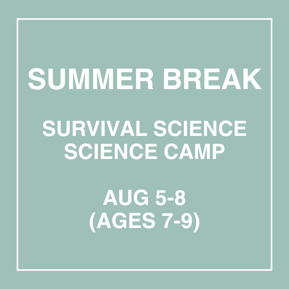 Survival Science - Aug 5-8