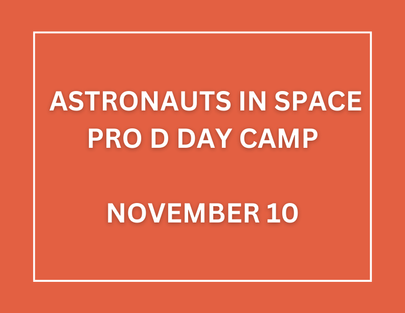 Astronauts in Space Pro D Day Camp