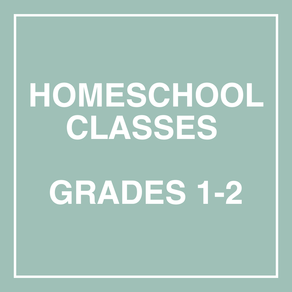 Homeschool Classes (Grade 1-2)