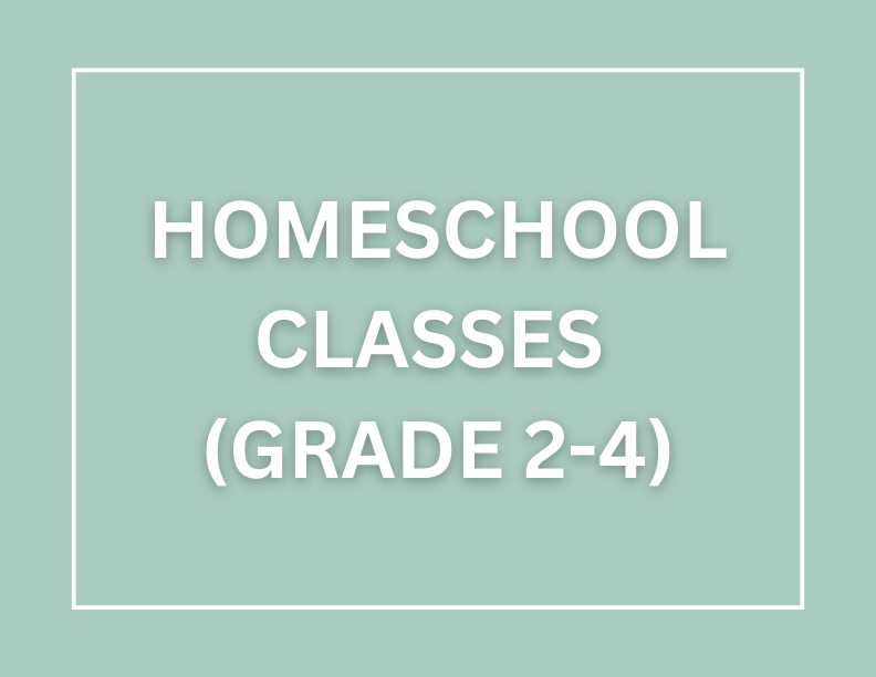 Homeschool Classes (Grade 2-4)