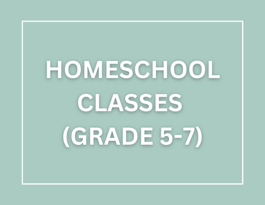 Homeschool Classes (Grade 5-7)