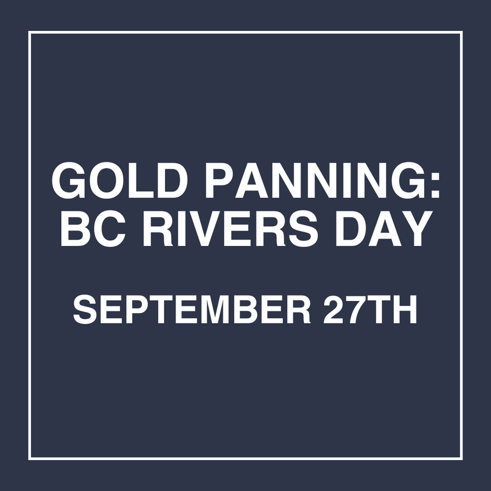 Gold Panning: BC Rivers Day