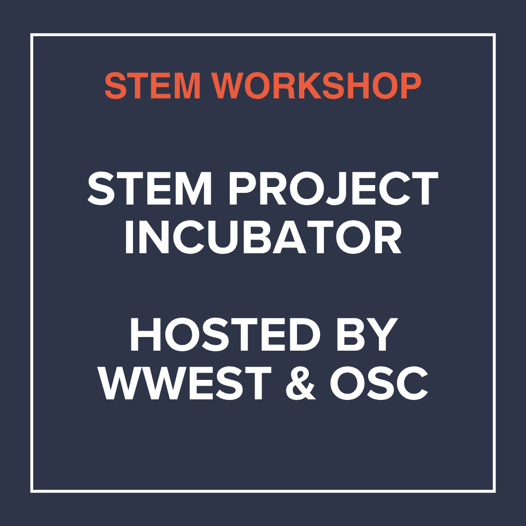 
                  
                    STEM Project Incubator
                  
                